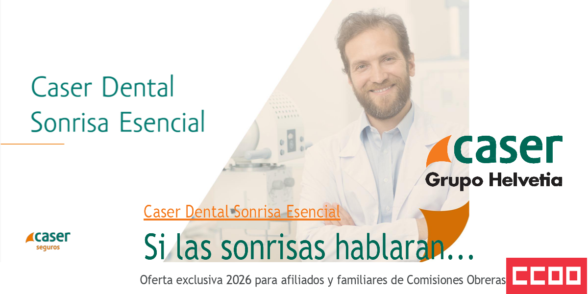 Oferta Caser Dental para afiliados de CCOO