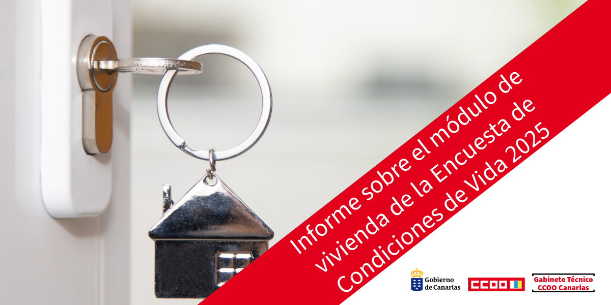 Informe sobre el módulo de vivienda de la Encuesta de Condiciones de Vida 2025