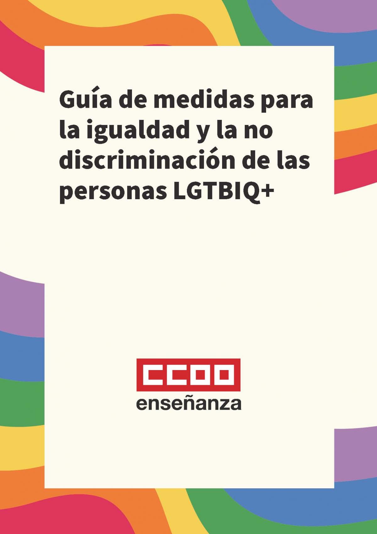 Gua de medidas para la igualdad y la no discriminacin de las personas LGTBIQ+.