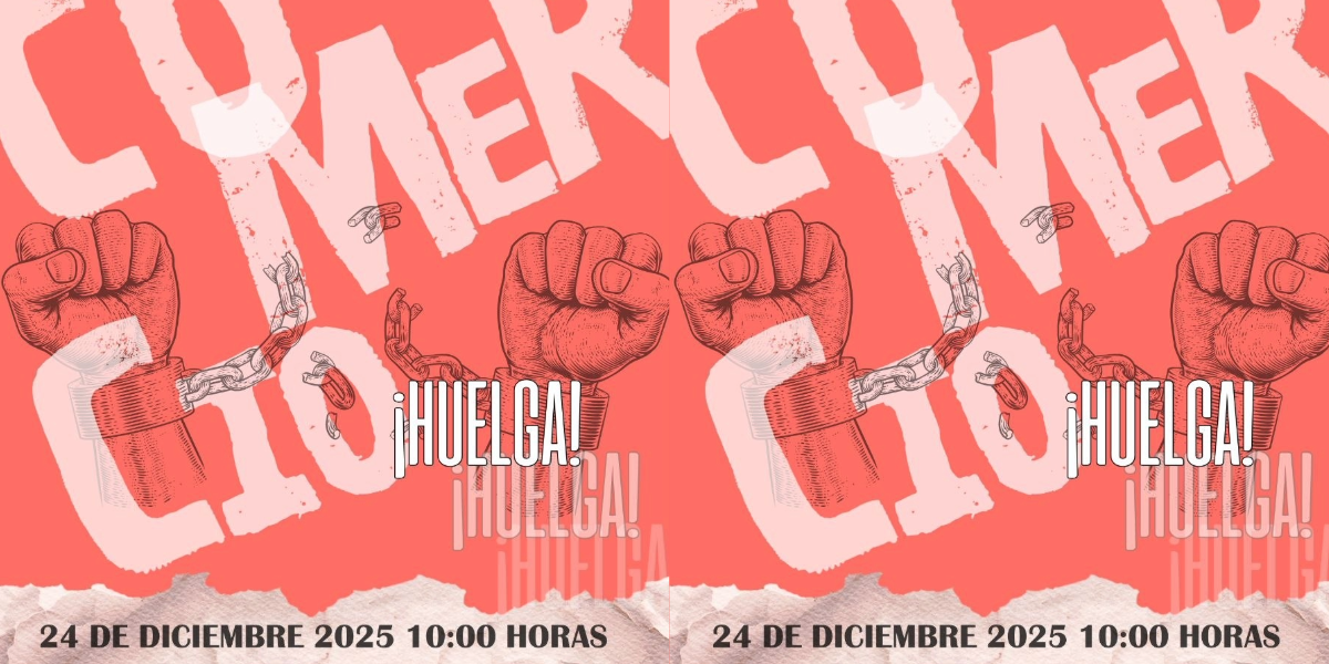 Huelga comercion 24D 2025