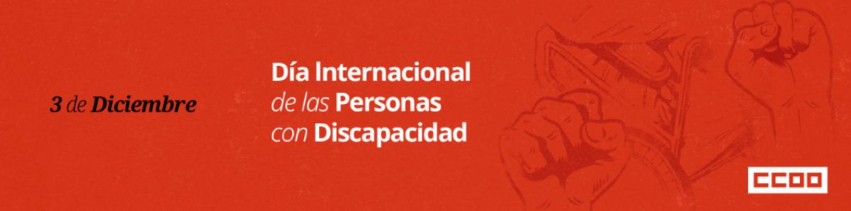 3 de diciembre: Da Internacional de las Personas con Discapacidad