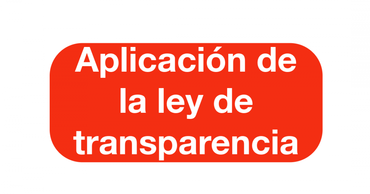Aplicacion de la ley de transparencia