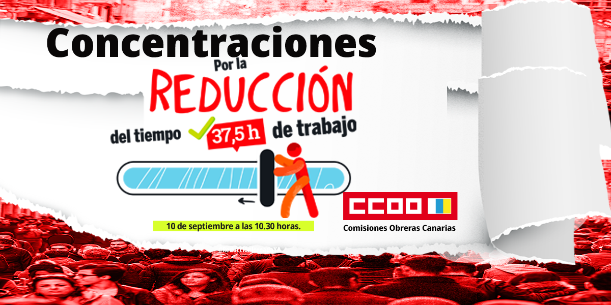 Concentraciones en Canarias por la reduccin de jornada septiembre 2025